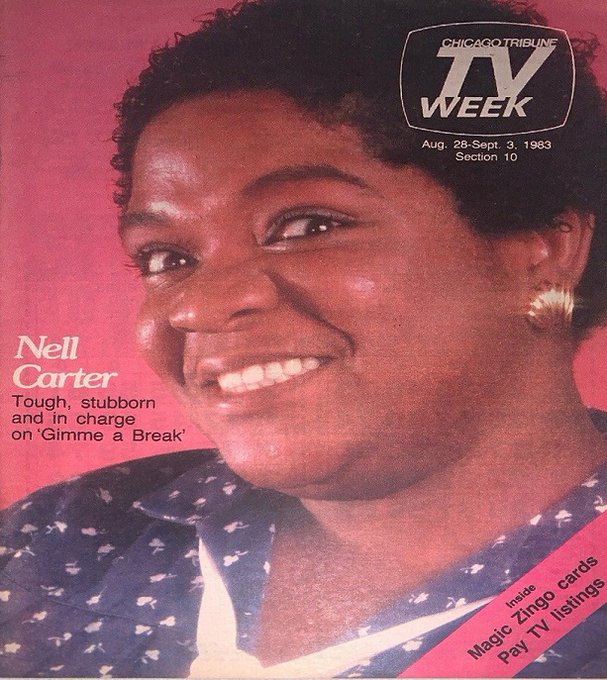 Happy Birthday to Nell Carter, born on this date in 1948
Chicago Tribune TV Week.  Aug 28 - Sept 3, 1983 