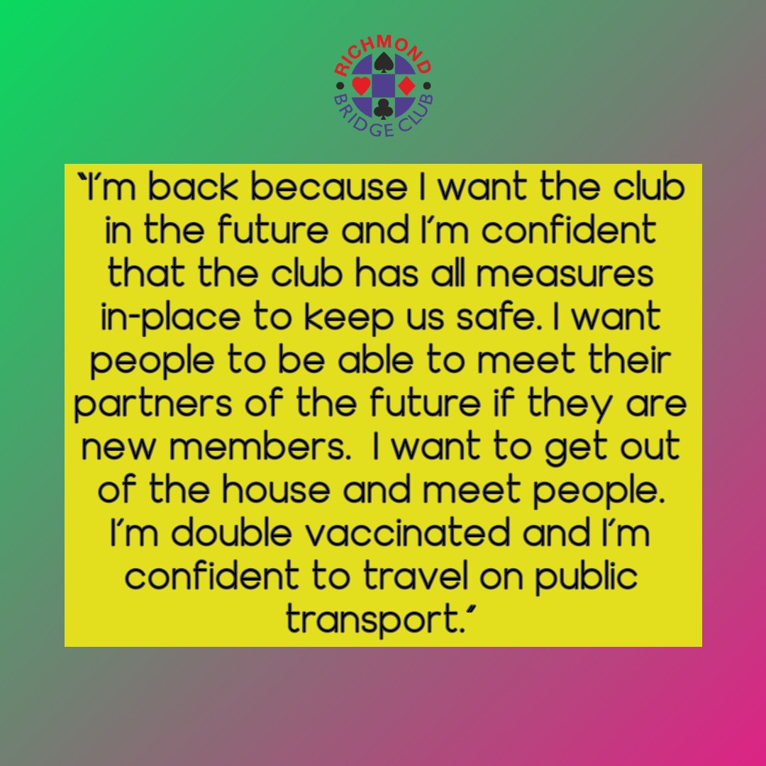 This lovely quote comes from one of our members who is embracing life back at the club! We are delighted to hear how much everyone is enjoying playing in-person and most-importantly that they feel safe here ♠️♣️♥️♦️

#duplicatebridge #bridgeclub #playbridge