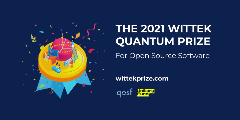 qosfoundation's tweet image. 📣 We're launching the 2021 #WittekQuantumPrize for Open Source Software w/@unitaryfund!
It's a $4000 prize dedicated to celebrating open source software contributors in quantum computing, in memory of Peter Wittek.
Nominations due Nov 1st at 11:59:59pm: wittekprize.com