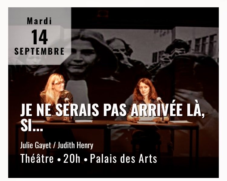 Julie Gayet et Judith Henri lisent «Je ne serais pas arrivée là si…» ce mardi 14 au Palais des arts de Vannes. 6 interviews de femmes (G.Halimi, Chr.Taubira, V.Despentes, N.Bouraoui, Fr.Héritier, A.Nothomb) dont les paroles stimulent et ne s’oublient pas. 
⁦<a href="/lemondefr/">Le Monde</a>⁩