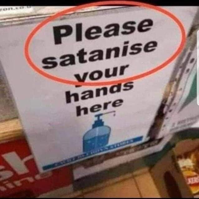 TheRealPalMal's tweet photo. You probably shouldn’t satanise your hands in public https://t.co/TeVa7p0Bvs