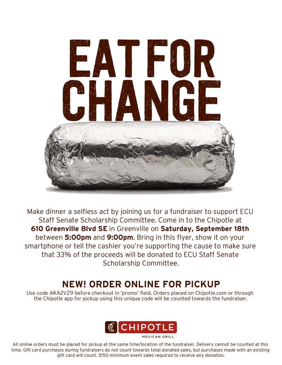 Support the Staff Senate this weekend with dinner at Chipotle!

On Sept. 18 grab dinner from 5-9 p.m. at Chipotle at 610 Greenville Boulevard SE and 33% of the proceeds will go toward Staff Senate scholarships. 

Just show off the flyer or use code AKA2VZ9 during online checkout.