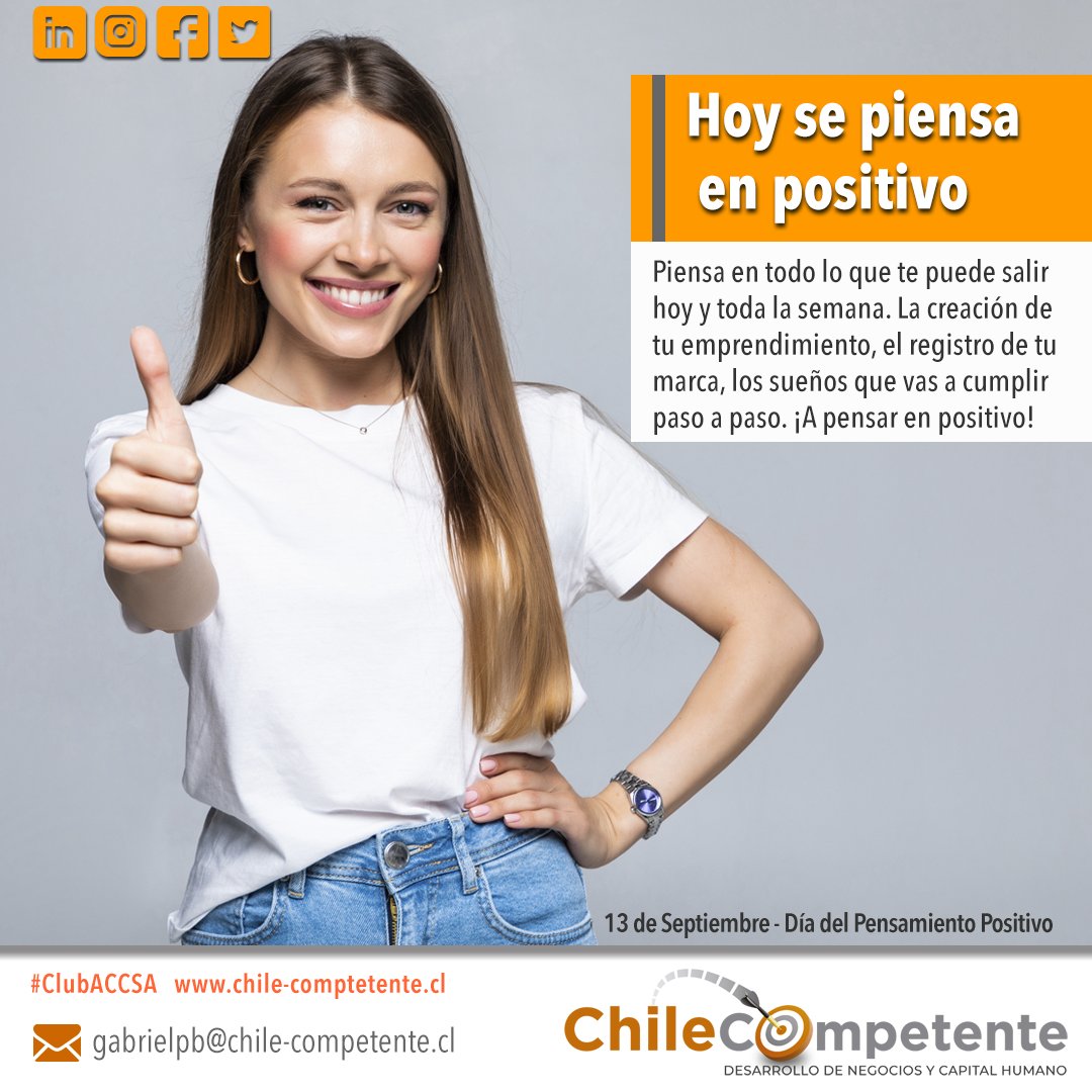 ChileCompetente's tweet photo. Empecemos esta semana con una sonrisa y un pensamiento positivo. ¡Todo es cuestión de actitud! #ChileCompetente #Chile #PYMES #Ideas #Empresas #HaciendoComunidad #ACCSA #AquíVamos #EmprendedoresWorkCafé #RegistroDeMarcas #CCS #Comercio @radiousach #PensamientoPositivo https://t.co/Cg25fQIwF0