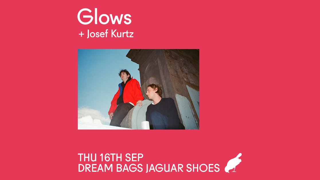 JUST ANNOUNCED • Supporting <a href="/glowsmusic/">Glows</a> at Dream Bags <a href="/JaguarShoesCo/">Jaguar Shoes Collective</a> on 16th Sep will be Josef Kurtz.

Info &amp; tickets • birdonthewire.net/events/glows-d…