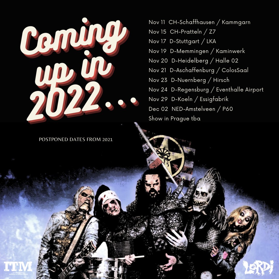 LORDIOFFICIAL's tweet image. There you go, once again the postponed dates 2022!