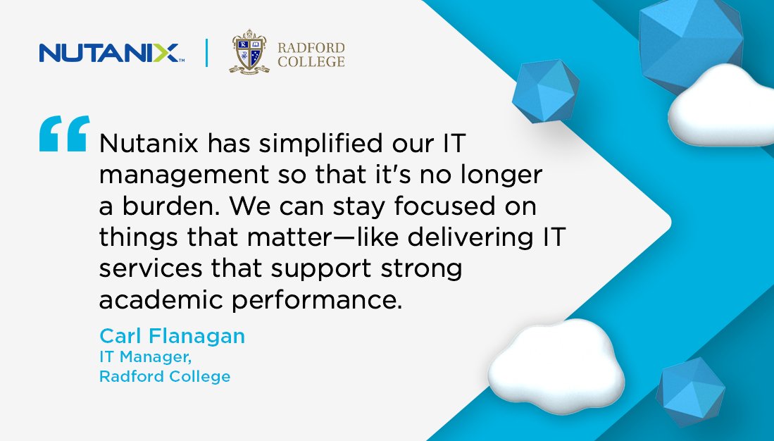 nutanix's tweet image. Easing the burden on IT teams, one customer at a time. That’s #CloudOnYourTerms.
Read more about Radford College’s journey with Nutanix here: ntnx.com/3A2Gc4W