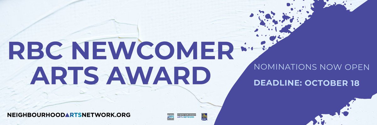 The RBC Newcomer Arts Award is designed to support the potential of newcomer artists working ranges of disciplines across the GTA. Awards up to $2k are intended to support recipients' artistic practices. 

Applications OPEN Sept. 13-Oct. 18. @ 11:59pm. 
Learn more on our website!