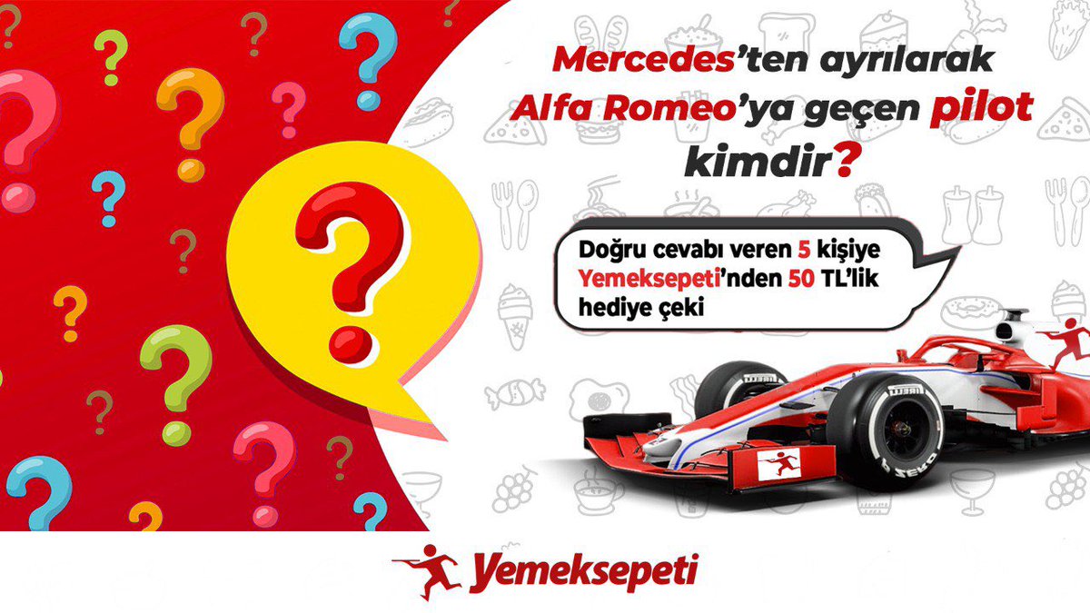 🤔Mercedes’ten ayrılarak Alfa Romeo’ya geçen pilot kimdir?

🎁Doğru cevap veren 5 kişiye, <a href="/yemeksepeti/">Yemeksepeti</a>’nden 50 TL hediye çeki veriyoruz.

📱Şimdi Yemeksepeti uygulamasını indir, binlerce restorandaki kampanyaları kaçırma!