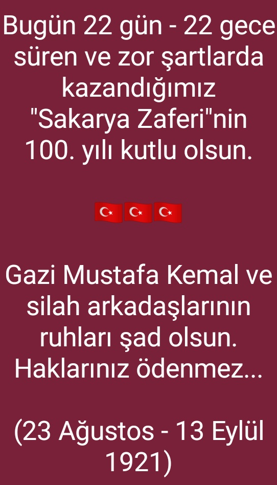 Benzersiz bir kahramanlık destanı olan Sakarya Zaferi’nin 100. yıl dönümünde, Başkomutan Mustafa Kemal Atatürk başta olmak üzere Sakarya boylarında 22 gün 22 gece istiklalimiz uğrunda çarpışan tüm kahramanlarımızı saygı, rahmet ve minnetle anıyoruz.

#SakaryaZaferi100Yasinda