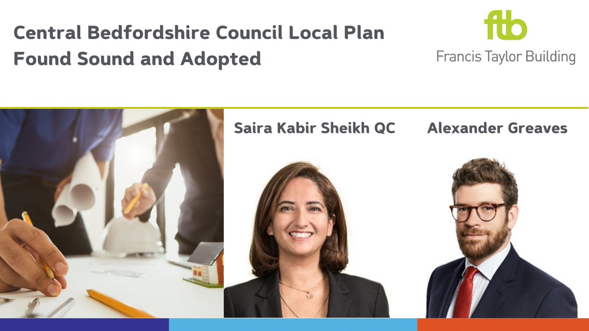 FTB_law's tweet image. @FTB_law's @sairakabir01 for Central Bedfordshire Council at all stages of examination and both hearing sessions.  Alexander Greaves assisted in first session of examination hearings.
ftbchambers.co.uk/news/central-b…
#localplan #localdevelopmentplan #planninglaw #legal #barristers