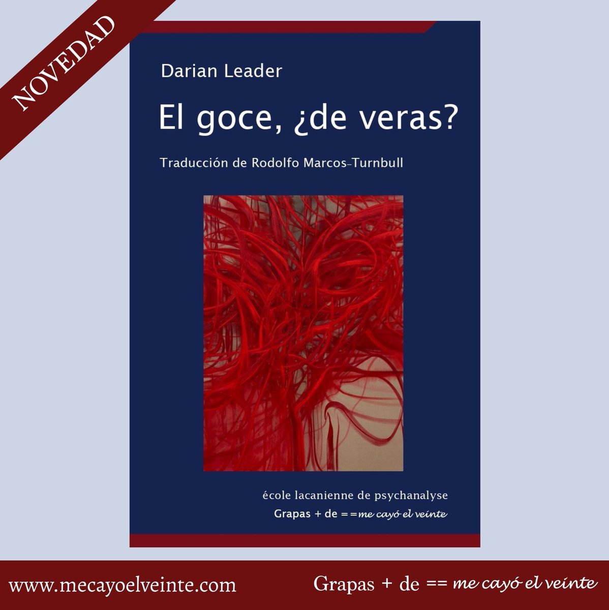 mecayoelveinte's tweet photo. ✨ NOVEDAD EDITORIAL ✨

El goce, ¿de veras?
Darian Leader 

A pesar de que el término “goce” es hoy moneda corriente en el psicoanálisis, ¿cuánto de veras nos dice?

Disponible en: https://t.co/bwyQSjbfLC https://t.co/CbRncPVhAg