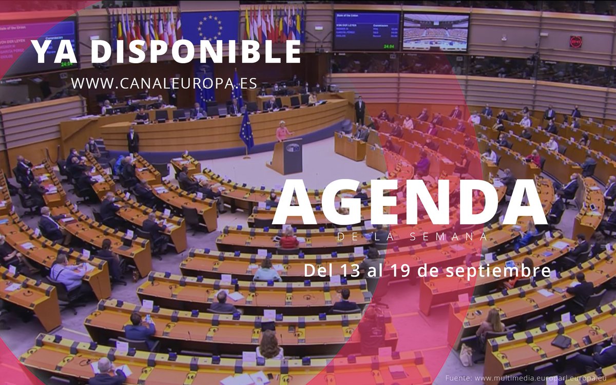 Comienza una semana marcada por por el discurso sobre el estado de la UE y el Pleno del Parlamento Europeo en Estrasburgo.
¿Quieres saber más sobre la agenda europea? 
Ya tienes disponible la"Agenda de la semana" en canaleuropa.es 
¡Suscríbete gratis y no te la pierdas!