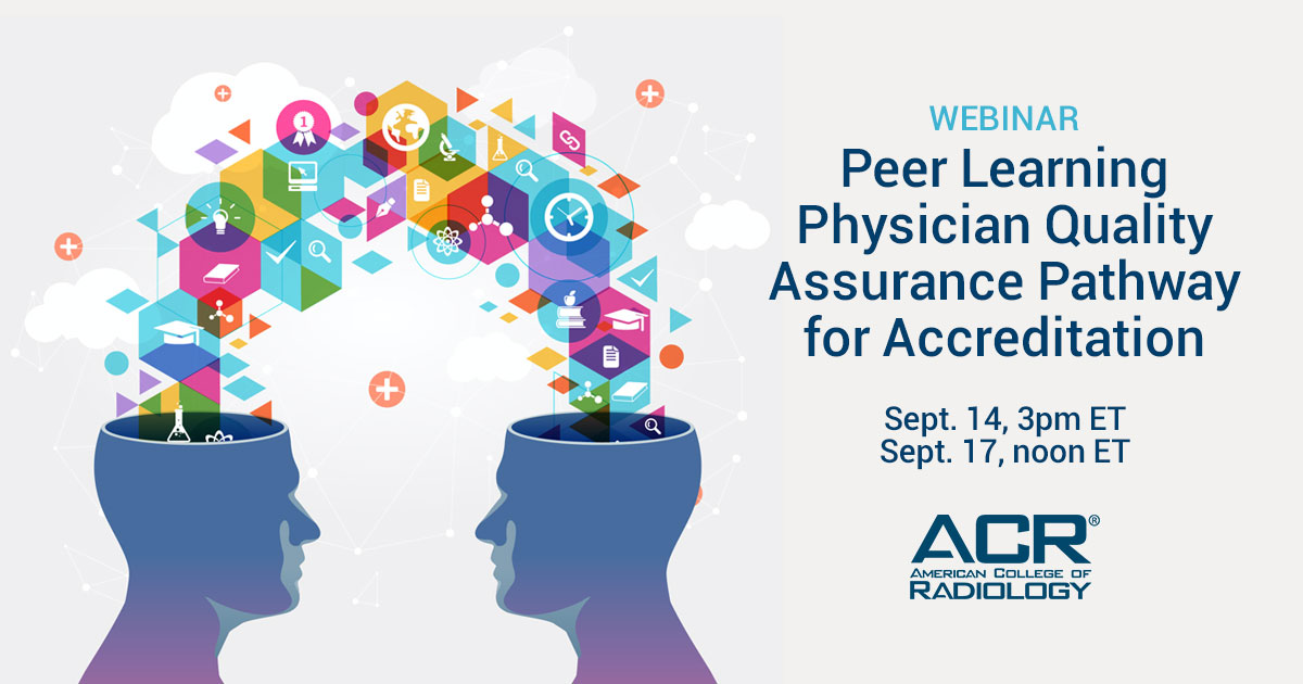 RadiologyACR's tweet photo. Have you registered to learn more about our peer learning physician quality assurance pathway for #ACRAccreditation? Join us tomorrow or Friday to support and promote peer learning in your facility: https://t.co/qNMCZmtpoF @ShlomitGStein https://t.co/PcMif443xW