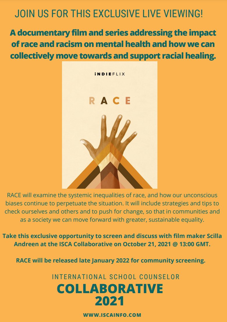 YvetteCuencoSC's tweet photo. Excited to announce that @ISCACounselors is bringing #RACE by @IndieFlix to #ISCACollaborative2021! I will be co-hosting the premiere and Q&amp;A w/ @IndieFlixCEO Scilla Andreen on October 21, 2021 @ 13:00 GMT. Register for the collaborative to join us! #DEIJ #intlELOC #miseducAsian https://t.co/gvYP48ICet