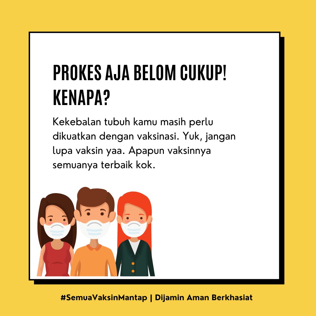 SaveraVane's tweet photo. Prokes aja belom cukup! Kenapa?

Kekebalan tubuh kamu masih perlu dikuatkan dengan vaksinasi. Yuk, jangan lupa vaksin yaa. Apapun vaksinnya semuanya terbaik kok.

#SemuaVaksinMantap
dijamin aman berkhasiat https://t.co/r9vr3Irw9x