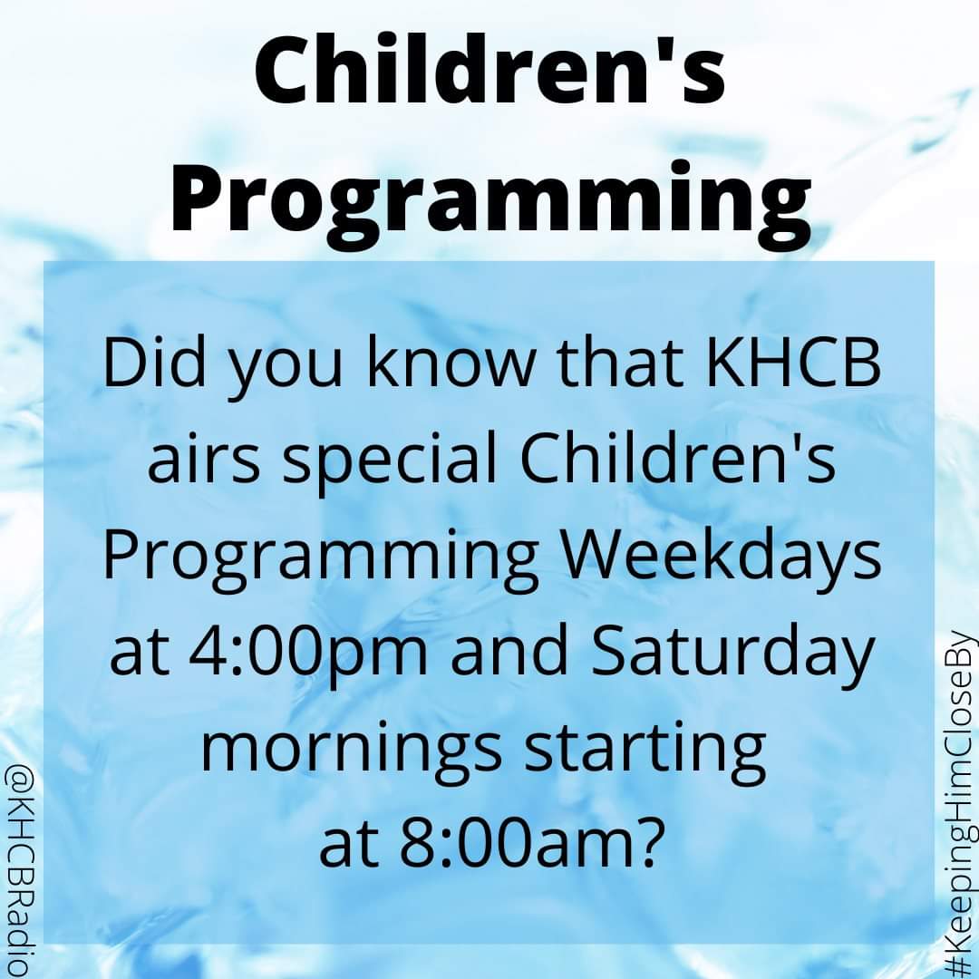 KHCBRadio's tweet image. For the young in age, and the young in heart!

#KeepingHimCloseBy #KHCBRadio #Childrensprogramming