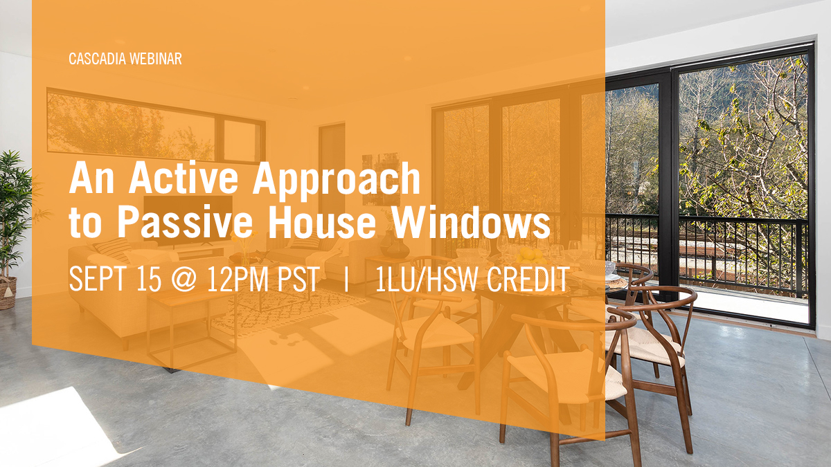 CascadiaWindows's tweet photo. Looking to learn more about the #PassiveHouse approach to windows? Our next #webinar has you covered, with attendees earning learning credit for @AIANational, @AIBCconnected, @BC_Housing and more.
https://t.co/F1Wo9pNuQK
#cascadiawindows #passivehousewindows https://t.co/F3Lv6TPkPO