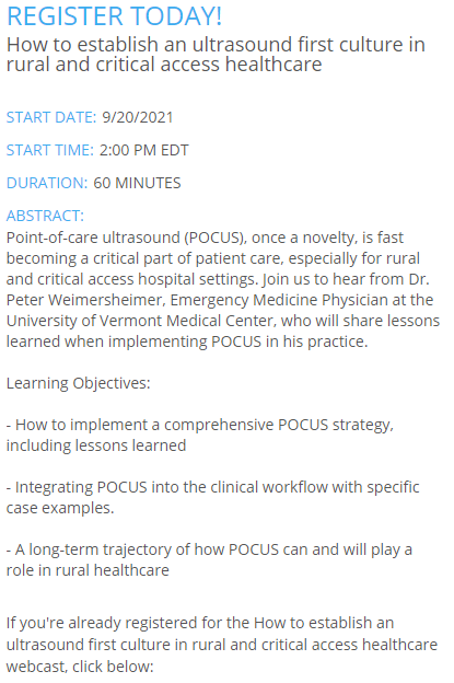 REGISTER TODAY!
Webinar: How to establish an ultrasound first culture in rural and critical access healthcare.
Register here: bit.ly/2VBHMf1