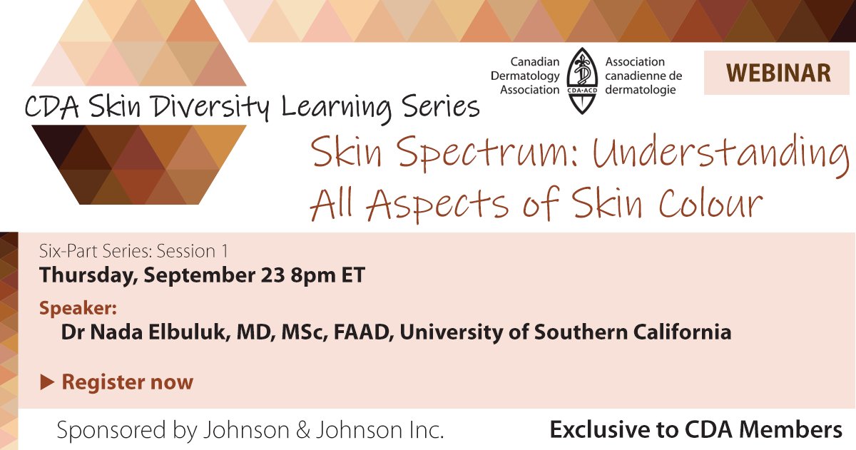 Join us next Thursday, Sept. 23 at 8 pm ET for our first session of the Skin Diversity Learning Series! <a href="/DrNadaE/">Nada Elbuluk MD</a> of USC presents “Skin Spectrum: Understanding all aspects of skin colour” #SkinofColour #SkinDiversity #Dermatology Register here: bit.ly/3kD9NLO