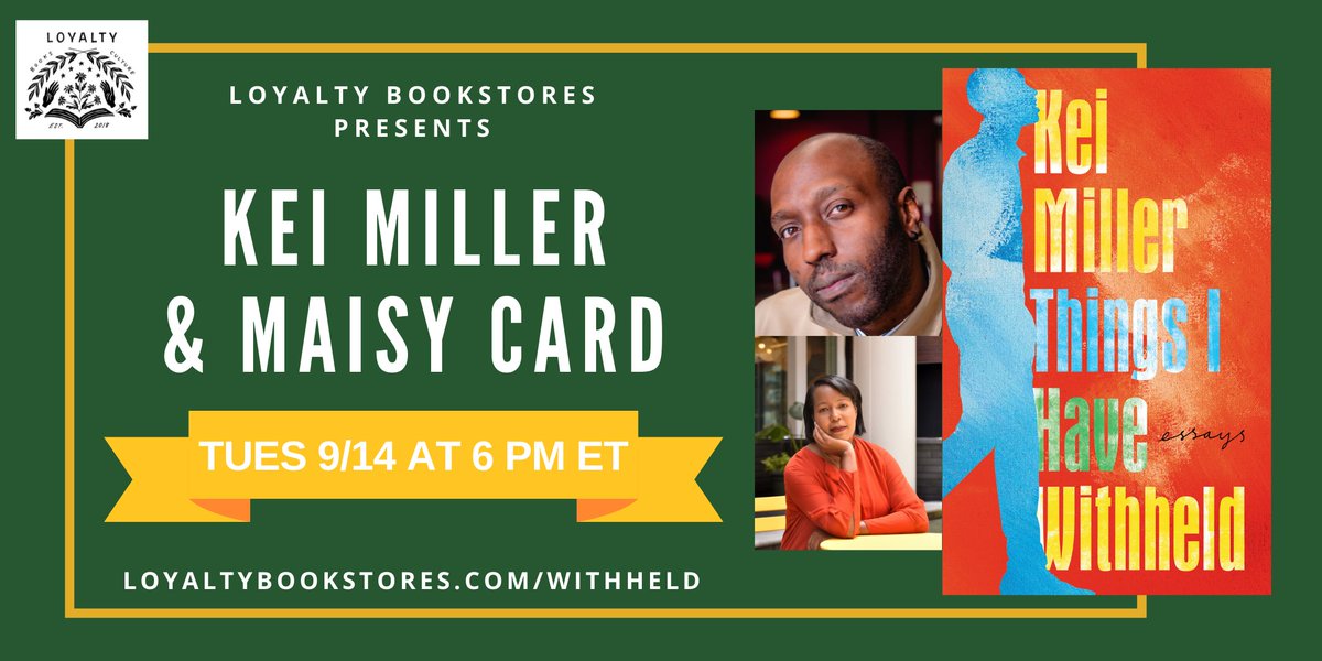 TUES 9/14 @ 6pm ET: @keimiller in convo w/ @dracm for THINGS I HAVE WITHHELD! Get tix: loyaltybookstores.com/withheld @groveatlantic