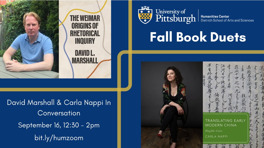 pitthumanities's tweet photo. Folks! Join us this Thursday Sept 16 from 12.30-2 at the 
@PittTweet Humanities Center for a book duet between co-directors @CarlaNappi &amp; David Marshall. This event will be recorded in case you can't make it. Details here: https://t.co/XK4nIaGcPZ https://t.co/yh2KCoO9oa