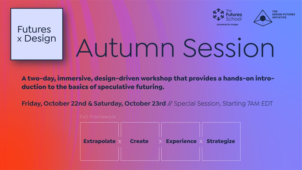 Financial assistance is still available for our next #FuturesxDesign session through <a href="/learnforesight/">The Futures School</a> Kedge Forward Fund!

Deadline approaching soon, Saturday September 20th!
⁠
Learn More: bit.ly/fxd_kff
