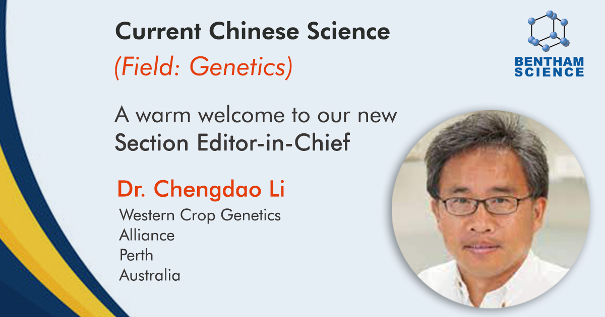 BenthamScienceP's tweet image. We are pleased to announce that Dr. Chengdao Li has been appointed Section Editor-in-Chief of &quot;Current Chinese Science&quot; journal in the field of &quot;Genetics&quot;

We look forward to him achieving many more milestones: bit.ly/2VF65sE

#announcement #sectioneditor #chinese