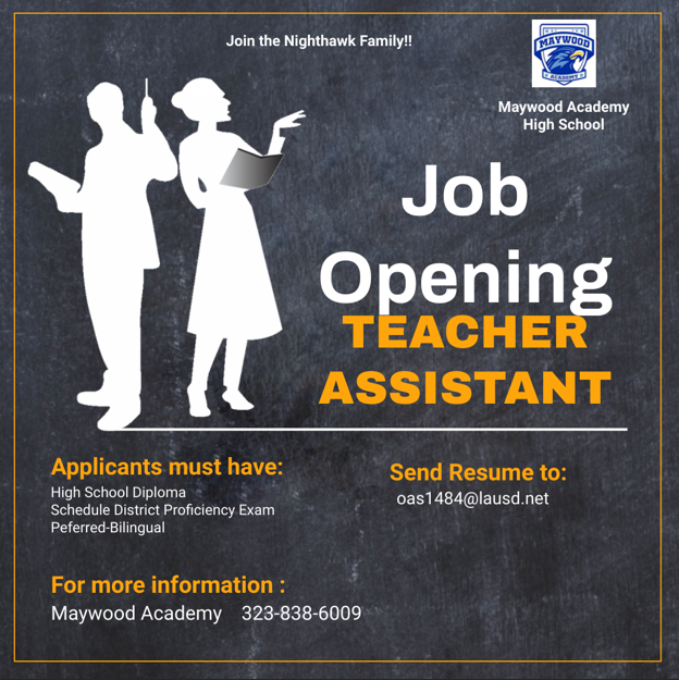 Job Opening for Teacher assistant available at our campus!