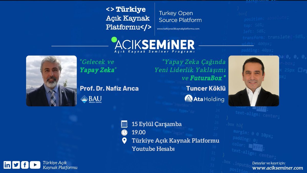 ➡️Gelecek ve Yapay Zeka

➡️ Yapay Zeka Çağında Yeni Liderlik Yaklaşımı

🤝<a href="/Bahcesehir/">Bahçeşehir Uni (BAU)</a> &amp; <a href="/AtaHolding/">AtaHolding</a> iş birliği ile oluşturulan <a href="/FuturaBox/">FuturaBox</a> projesi

konuları değerli konuklarımız ile AçıkSeminer’de❗️🤖🦾

🗓️15 Eylül
⏰19.00
🗣️ <a href="/NafizArica/">Nafiz Arıca</a>, <a href="/TuncerKoklu/">Tuncer Koklu</a> 

👉acikseminer.com