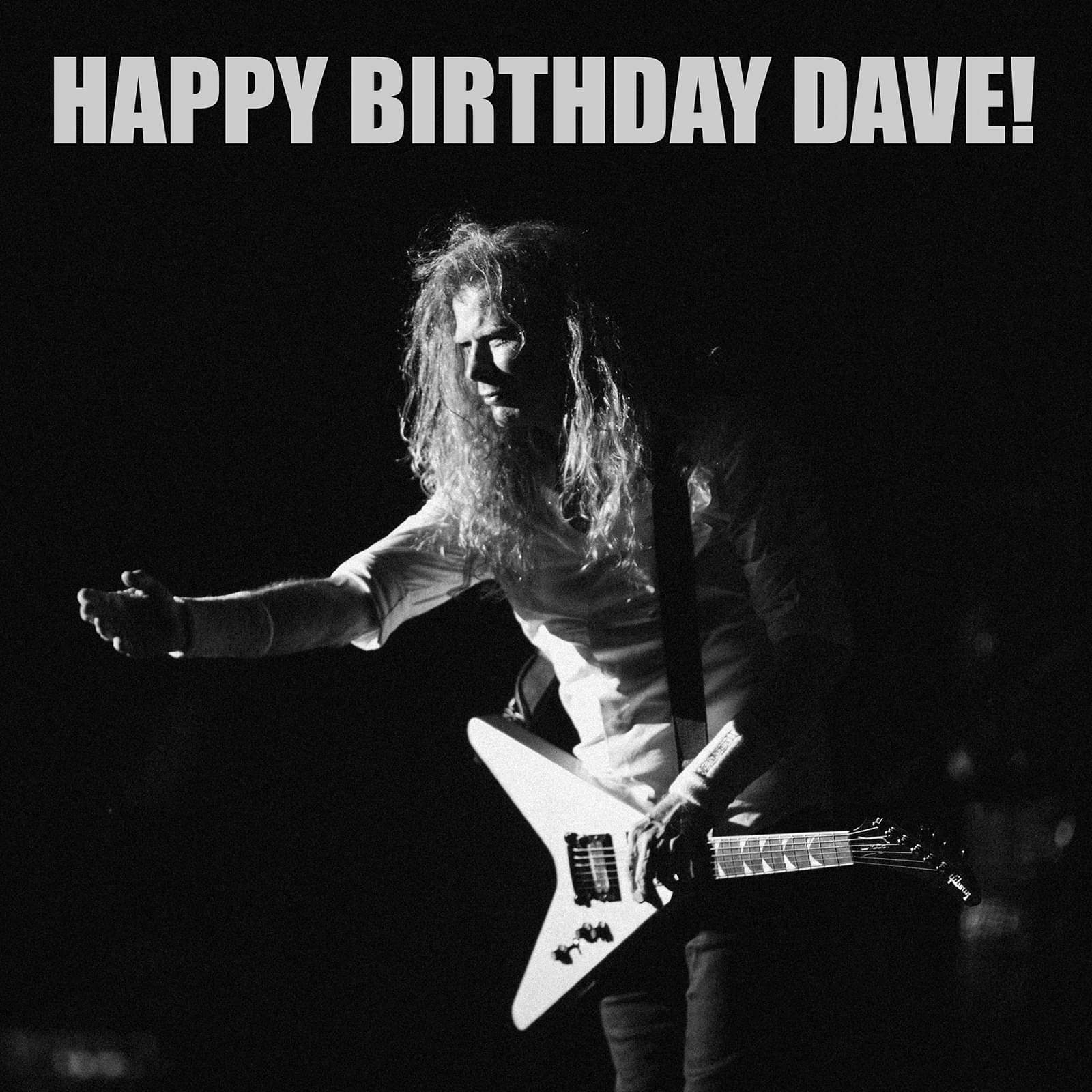 Happy Birthday to the legendary Dave Mustaine!!! 