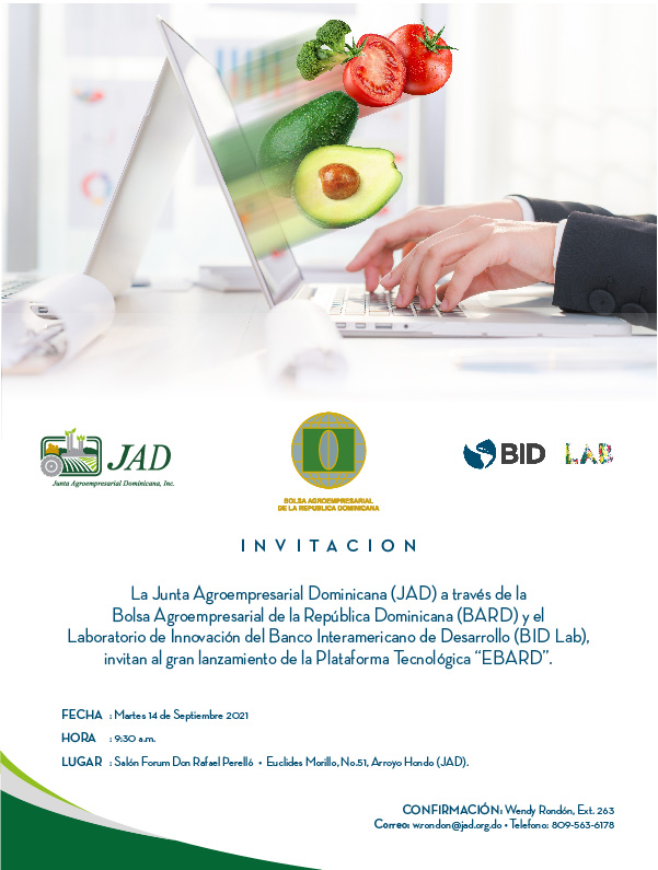Mañana martes 14/9 a las 10:00am sintoniza el canal youtube.com/channel/UCDWOv…, de la Junta Agroempresarial Dominicana para ver el lanzamiento de la primera Bolsa Electrónica de Productos Agrícolas E-BARD en República Dominicana. Iniciativa apoyada por  @AGROEMPRESA y <a href="/IDB_Lab/">IDB Lab</a>.