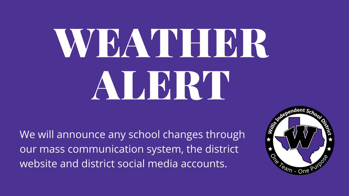 WillisSchools's tweet photo. Willis ISD will be closed Tuesday, Sept. 14. Stay tuned for further updates. https://t.co/F99vtszKpv