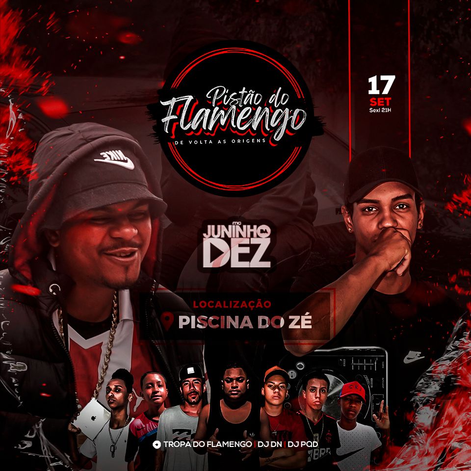 FlamengoPistao's tweet photo. Pistão do Flamengo Apresenta :

-Mc Juninho da Dez 🧨

-Tropa Do Flamengo + Tops Djs

-Local : Piscina Do Zé📍

Reservas e Infos :

21 966268110 - 2k

É baile ta Amor 😁
#Pistaodoflamengo
#PDF https://t.co/iVsDLcqISr