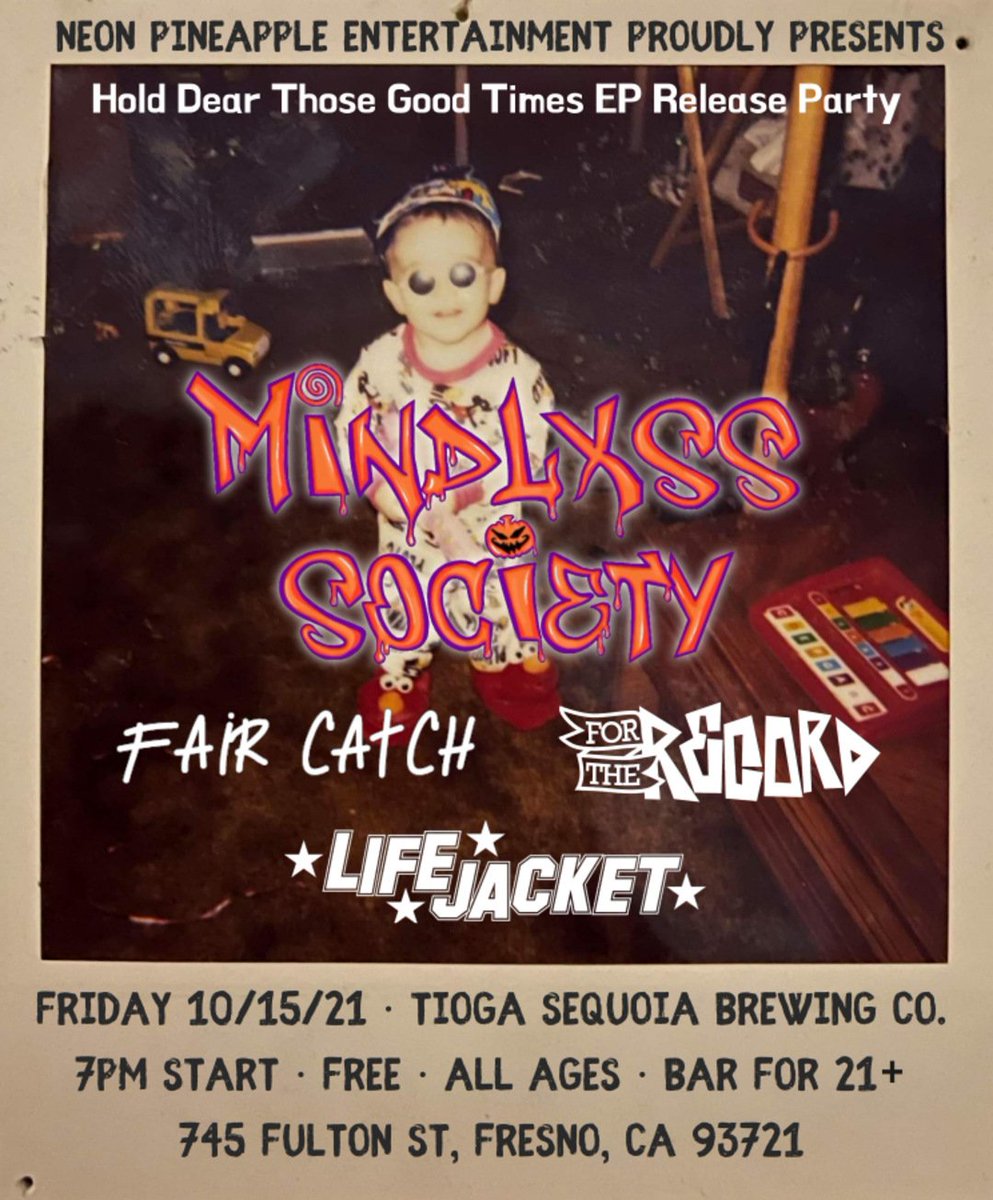 _NeonPineapple_'s tweet photo. @MindlxssSociety at @TiogaSequoia next month!!! Come celebrate the EP release with us and our talented friends 🍺✨🤘 https://t.co/ajsaWUHRnd
