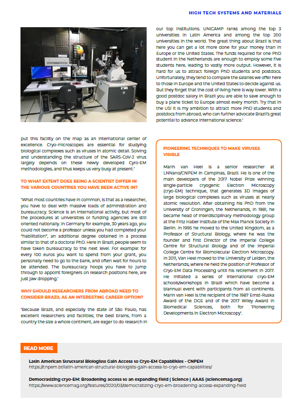 NLinnovBRA's tweet photo. Highlight #NLBRshowcasesSTI: NL-BR high-tech systems &amp; materials cooperation. Dutch prof @Marin_van_Heel working at Brazilian @CNPEM on cryo-EM to study biological structures at atomic level. https://t.co/ZUuV0dcRDz @HollandHighTech @mcti  @UniLeidenNews @IAnetwerk @NWO_Science https://t.co/spuhYRBfit