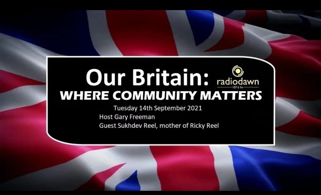 radio_dawn's tweet photo. "Our Britain where community matters"
This Tuesday's programme is an interview with Sukhdev Reel, mother of Ricky Reel who went missing on 14th October 1997 after a racist attack.
Ricky's body was found missing a week later.
#ourbritain #CommunityMatters #information #knowledge https://t.co/P7vnOJgGPz