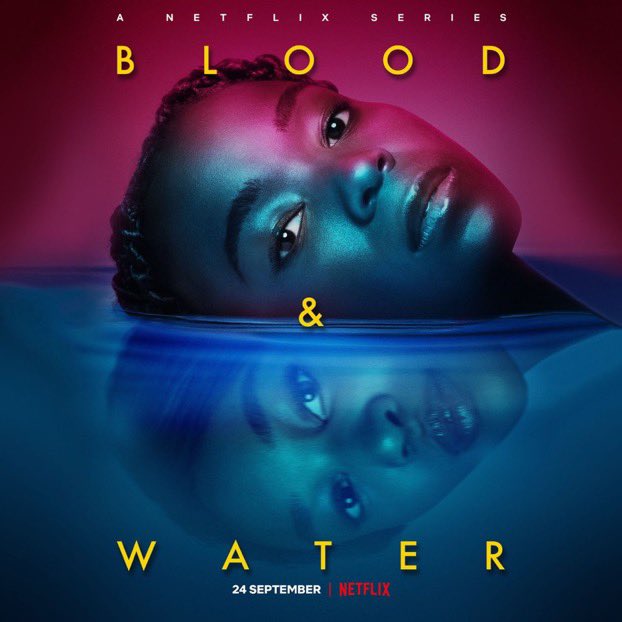 blackgrlarchive's tweet photo. Blood &amp; Water Season 2 comes out September 24th ♡ https://t.co/KkzADXzjYZ