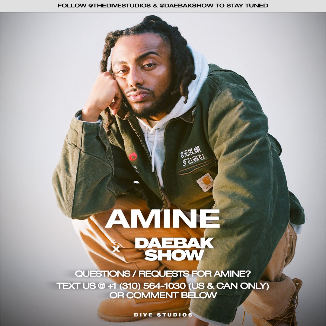 What have you always wanted to ask <a href="/heyamine/">Aminé</a>? 💭

Aminé on '#DaebakShow w/ <a href="/ericnamofficial/">Eric Nam (에릭남)</a>' #ComingSoon

⚡️ Got a question/request for #Aminé?

👉 Follow <a href="/thedivestudios/">DIVE Studios</a> &amp; <a href="/daebakshow/">Daebak Show w/ Eric Nam</a> to stay tuned!

#AminéOnDIVE #DIVEStudios