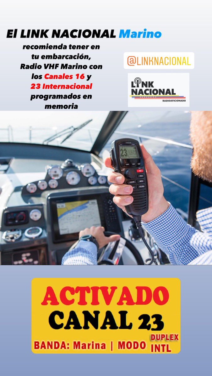 YvLink's tweet image. El Link Nacional Marino recomienda programar en memoria, los canales 
16 y 23 Internacional (DUPLEX) 
en el equipo de Radio VHF Marino abordo de la embarcación