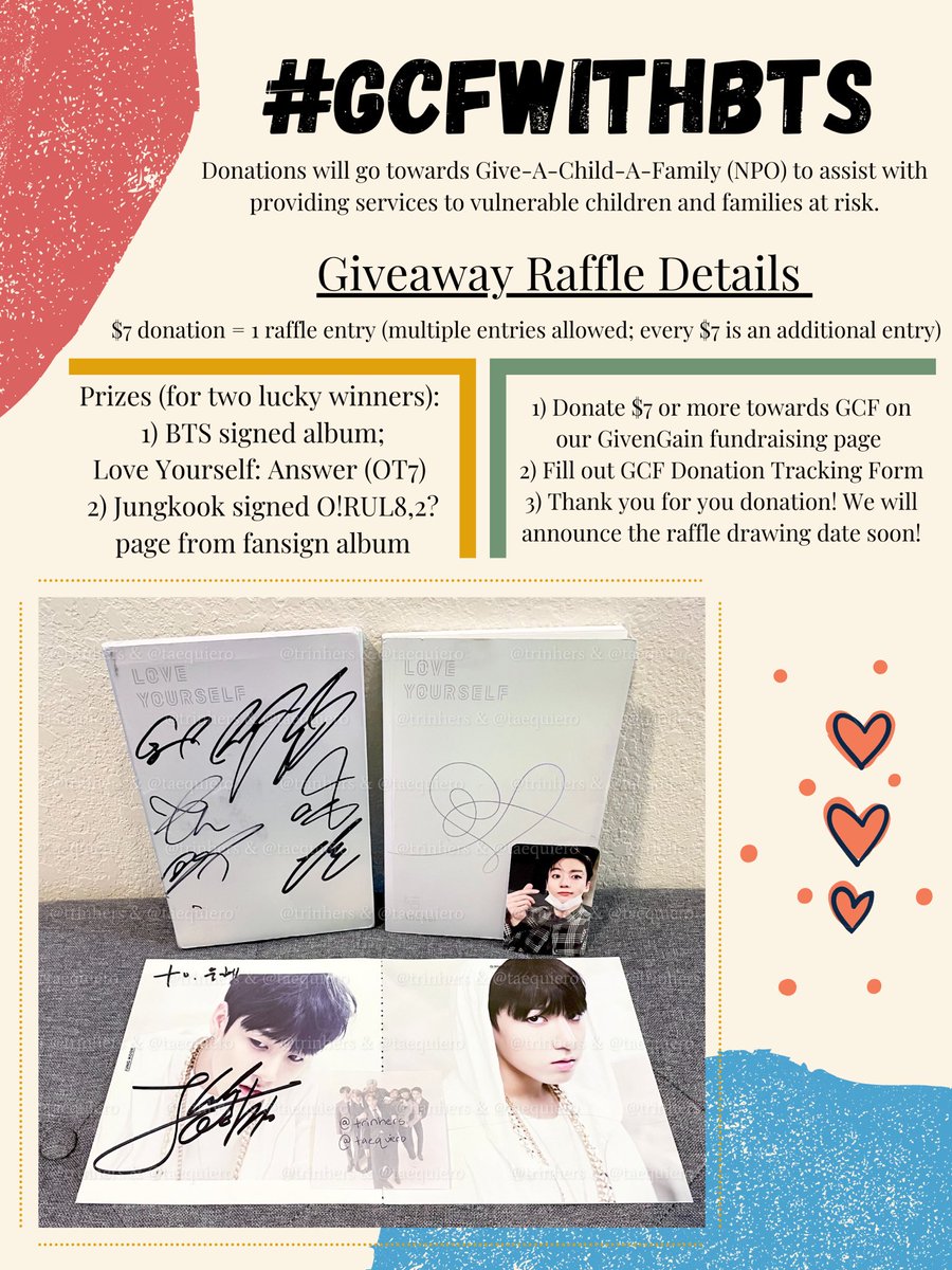 trinhers's tweet photo. #GiveAChildAFamilyWithBTS #GCFwithBTS

@trinhers x @taequiero charity fundraiser for 30 days to benefit @GiveChildFamily!

$7 donation = 1 raffle entry

Donate: https://t.co/vqDvKhogeB
Form: https://t.co/JyjTqGg70J

Prizes: BTS signed album - LY: Answer &amp; JK O!RUL8,2? signed page https://t.co/a3cMxbPpei