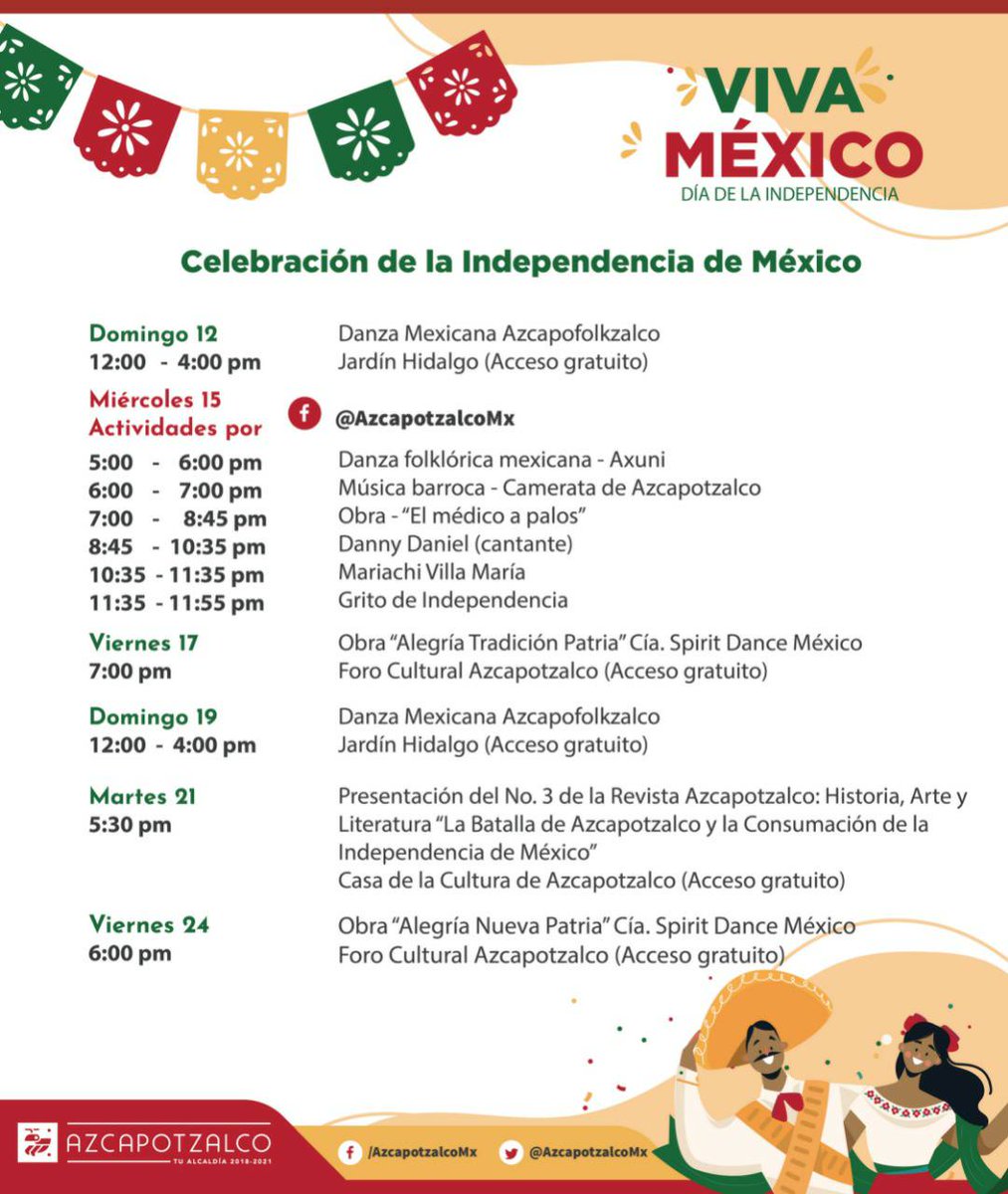 AzcapotzalcoMx's tweet photo. 🇲🇽 Únete a la celebración de la Independencia de México con la cartelera de actividades que la alcaldía Azcapotzalco ha preparado, checa nuestro programa y grita ¡Viva México!
☝Para evitar contagios, las actividades del 15 serán en línea, disfrútalas por Facebook Live. https://t.co/cMXBdXZmeb