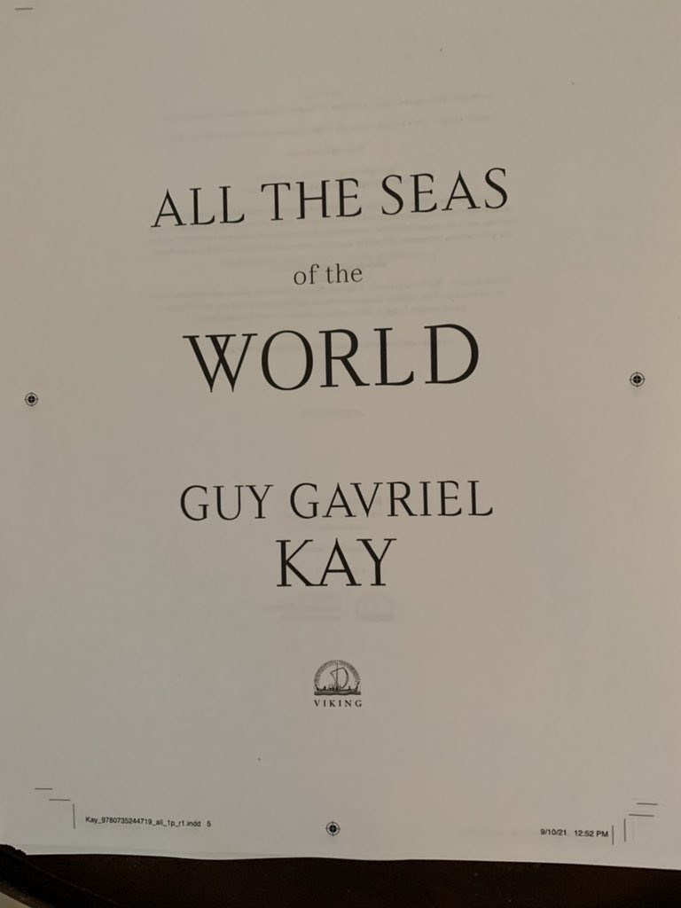 guygavrielkay's tweet photo. Can confirm: not a mirage. 

Page proofs arrived today. Will be read for errors by two (2) keen-eyed proofreaders now, and one (1) author. But this exists. Out in May 2022. 

A cocktail seems warranted. Join me? https://t.co/KHFw42N9KL