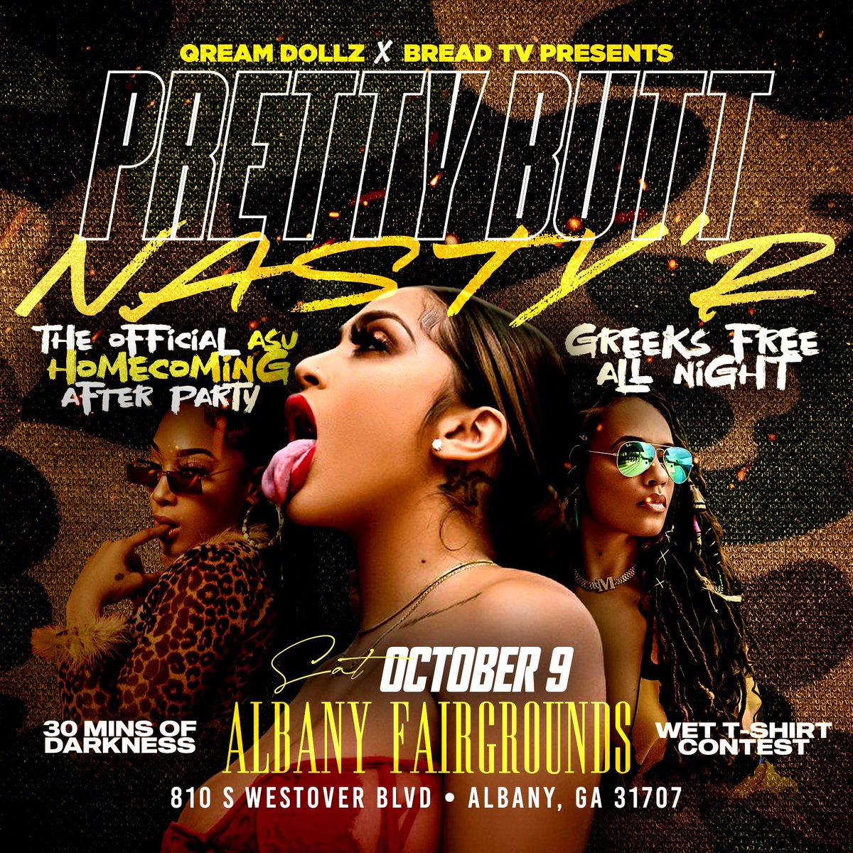 trillkid23124's tweet photo. π
PRETTY BUTT NASTYβR π
Official ASU HC After Party
@ Albany Fairgrounds π
ππ Wet T-Shirt Contest
π 30Min OF Darkness π
Greeks FREE ALL NIGHT
πΆπ¦ππΊ πΈπππ© π
#QreamDollzEnt
#BreadTV
#DertyworkEnt
#FastMoneyEnt
#AsuHomecoming https://t.co/ubXbxofwjg