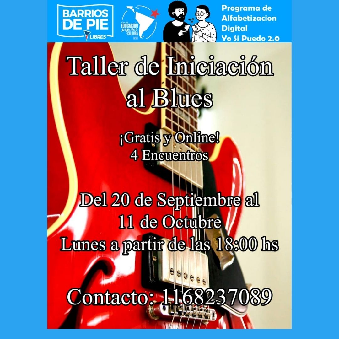 educaciondepie's tweet photo. Taller de iniciación al Blues, gratis, online, 4 encuentros 🎸
#educaciondepie 
#tallergratuito
#online https://t.co/3lMTDuvBuM