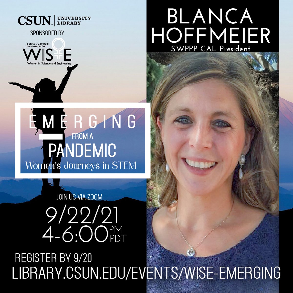 CSUNLibrary's tweet photo. CSUN WISE Presents: Emerging from a Pandemic - Women’s Journeys in STEM
We're excited to welcome CSUN Alumna Blanca Hoffmeier, president and owner of @swpppcalifornia, a storm water pollution prevention company. https://t.co/KoZ3FzX5yC