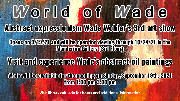 🚨🚨 New Art Exhibit Opening this week 🚨🚨

Come and take a journey into the "World of Wade" beginning on September 19th!