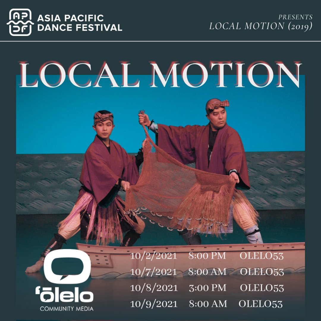 APDanceFest's tweet photo. Mark your calendars! Local Motion and Ike Hana I and II will be broadcast next month on Ōlelo 53. You won't want to miss it! Mahalo to @olelocommunity for making these performances accessible to our community. https://t.co/zX3EbI3Yy4