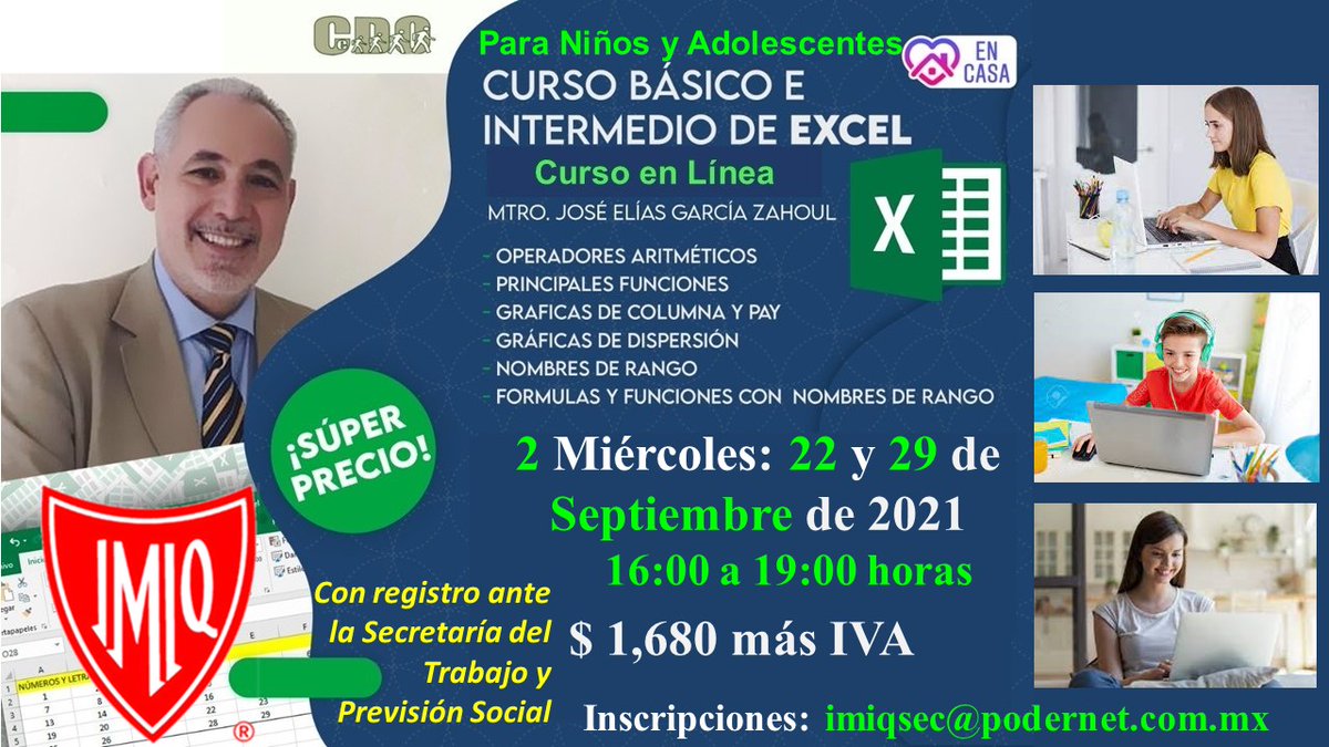 IMIQ_AC's tweet image. ¡ Inscríbete !    Curso: &quot;Básico e Intermedio de Excel&quot;
Miércoles 22 y 29 de septiembre
Inscripciones: imiqsec@podernet.com.mx 
#capacitación #cursosdeexcel #seimiq #imiqac #TodosSomosIMIQ
imiq.com.mx