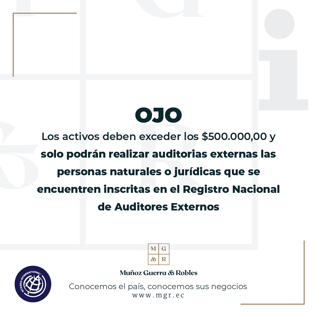 MGR_Ecuador's tweet photo. ¿Quiénes están obligados a contratar una #auditoría externa? El nuevo #MGRTip menciona quienes deben registrar a sus auditores externos antes del #30deseptiembre #MGRecuador https://t.co/4Bh8goedHe