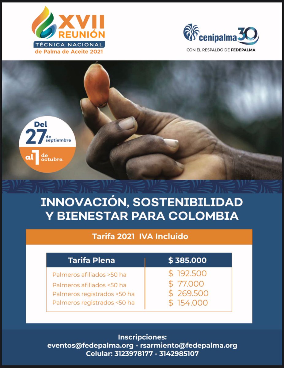 Estimados todos, Los invitamos cordialmente a la  *XVII Reunión Técnica Nacional de Palma de Aceite 2021* _Innovación, sostenibilidad y bienestar para Colombia_, una experiencia virtual única con 6 módulos, 38 ponencias, 6 charlas magistrales, más de 40 pósteres de investigación.